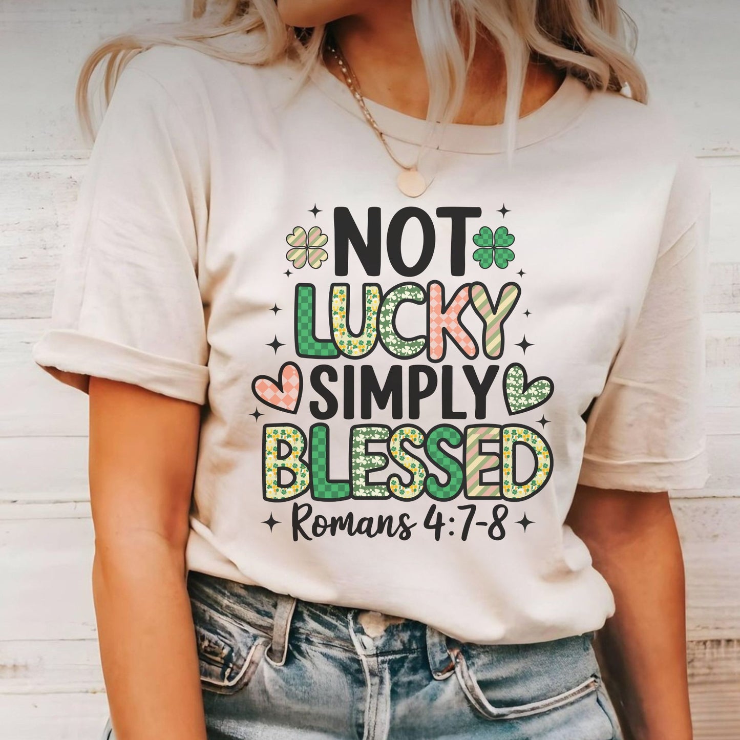 π Not Lucky, Simply Blessed T-Shirt β Faith & Fashion Combined! π