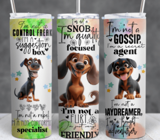 Dog Quote 20oz Tumbler