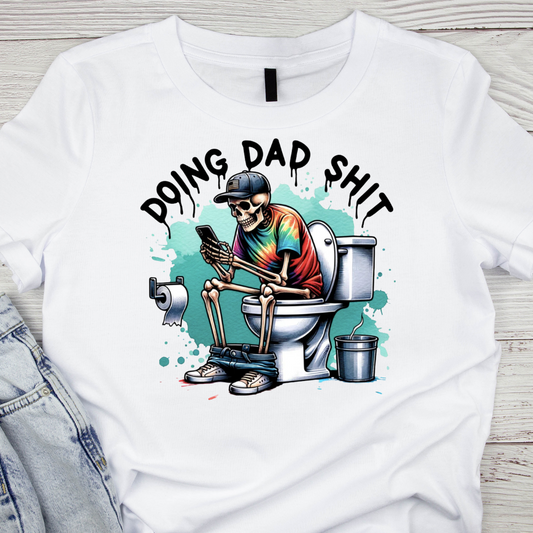 Doing Dad Shit White Tee