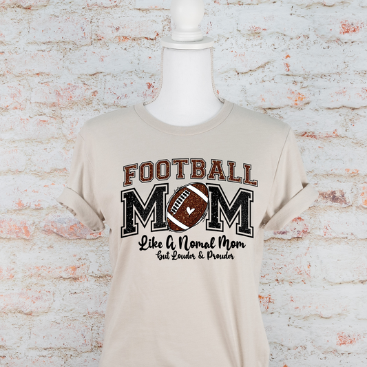 Football Mama Loud & Proud Tshirt