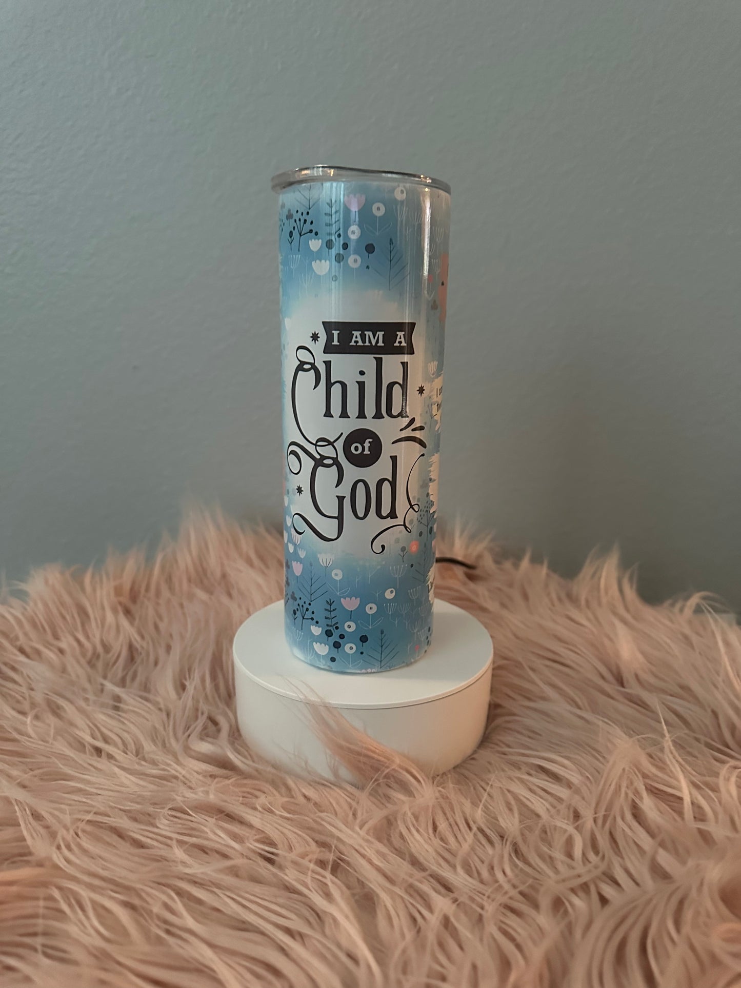 I Am A Child of God 20oz Tumbler