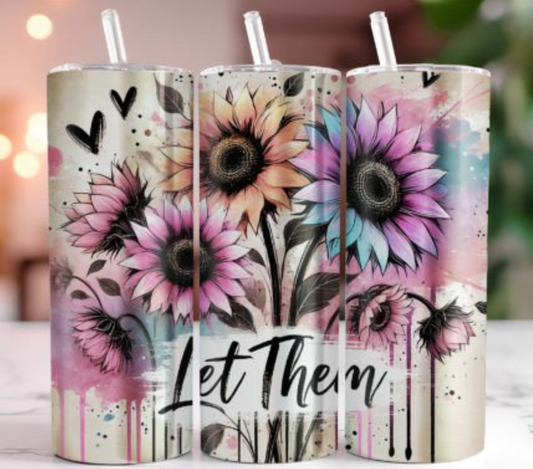 Let Them Floral 20oz Tumbler